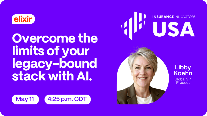 Libby Koehn's panel session at Insurance Innovators 2026. Text reads: "Overcome the limits of your legacy-bound stack with AI." May 11, 2026 — 4:25 p.m. CDT